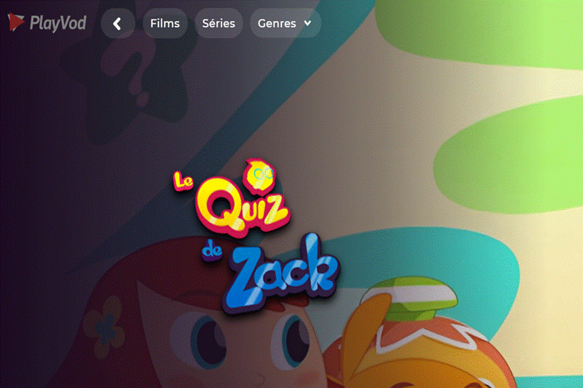 La série Le Quiz de Zack sur PlayVOD
