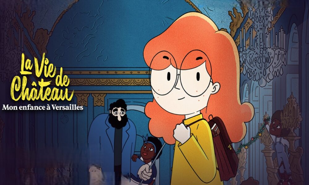 Affiche du dessin animé La Vie de Château