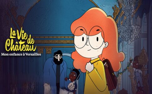 Affiche du dessin animé La Vie de Château
