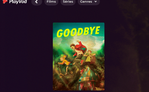 Le film Goodbye sur PlayVOD