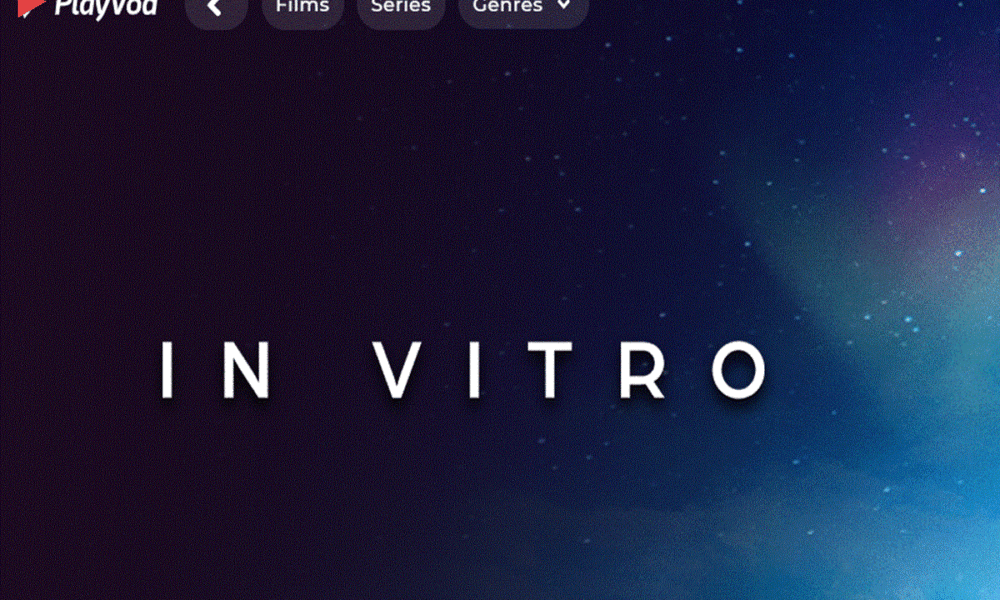 Le film In Vitro sur PlayVOD