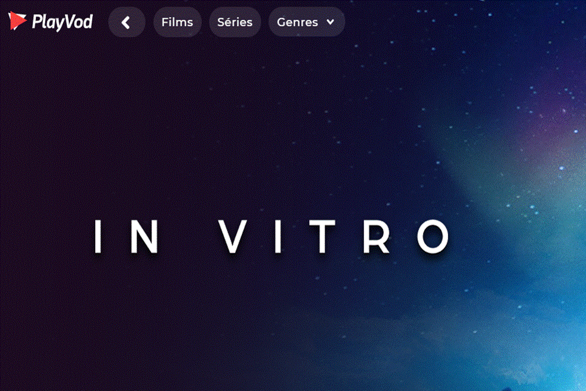 Le film In Vitro sur PlayVOD
