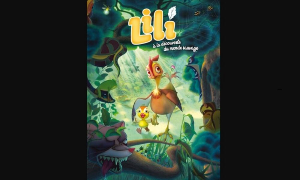 Affiche du film d'animation Lili à la découverte du monde sauvage