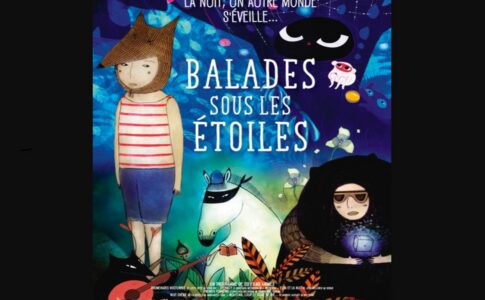 Affiche du film d'animation Balades sous les Étoiles