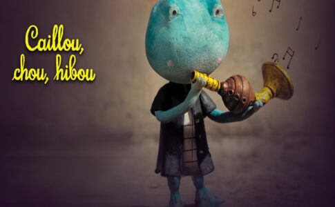 Affiche du film d’animation Caillou, chou, hibou