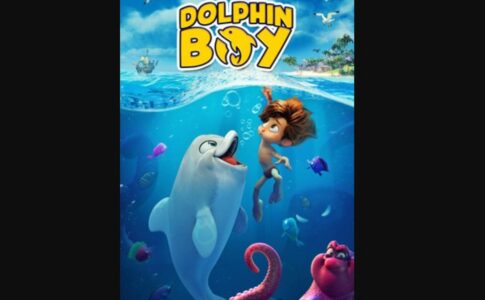 Affiche du film d'animation Dolphin Boy