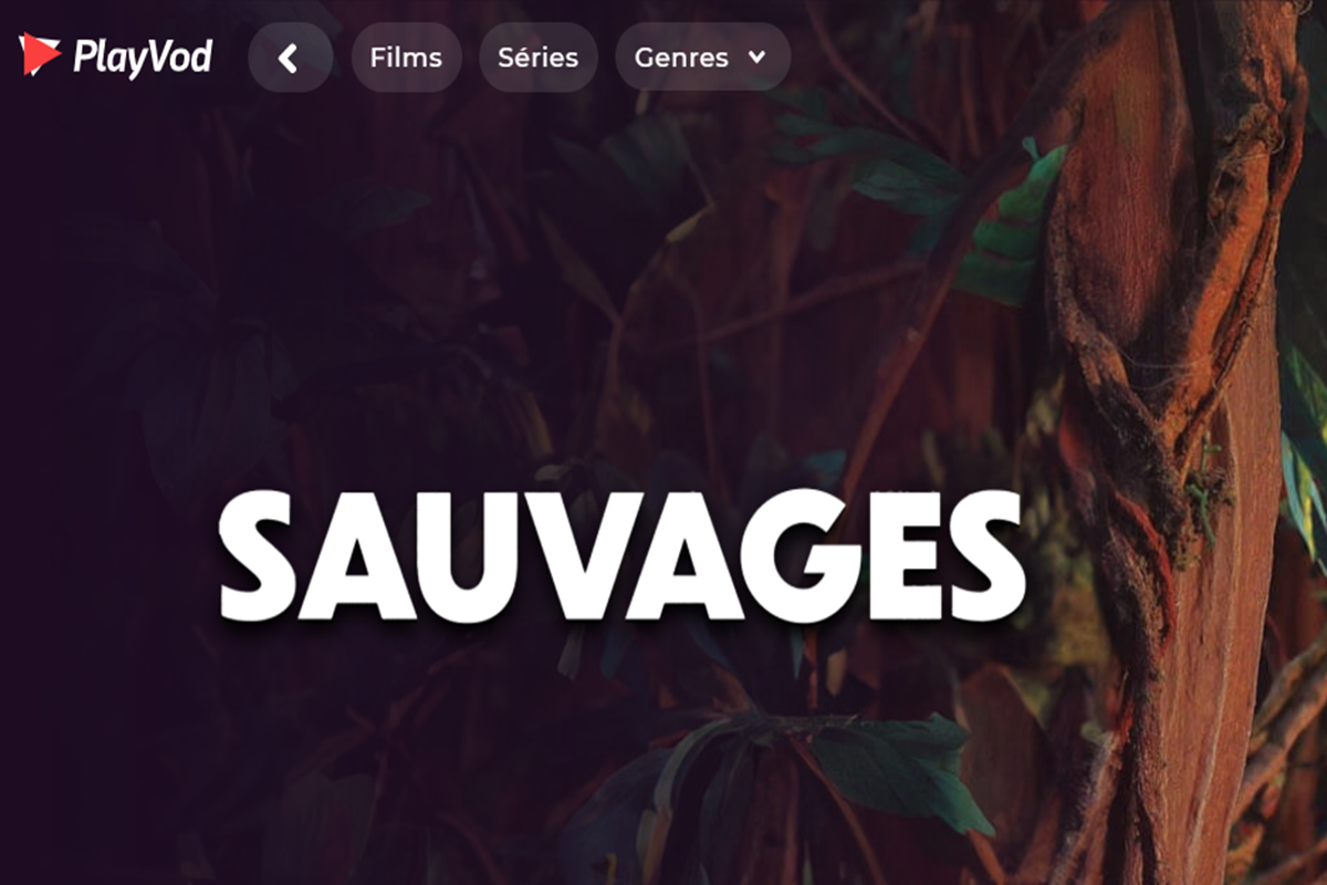 Le film Sauvages sur PlayVOD