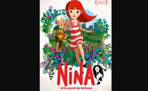 Affiche du dessin animé Nina et le secret du hérisson