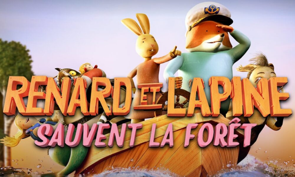 Affiche du film d'aventure Renard et Lapine sauvent la forêt