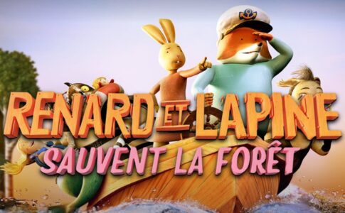 Affiche du film d'aventure Renard et Lapine sauvent la forêt