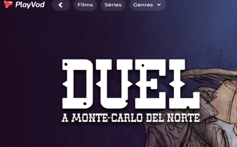Le film Duel à Monte-Carlo Del Norte sur PlayVOD