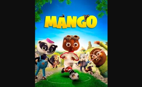 Affiche du film d'animation Mango