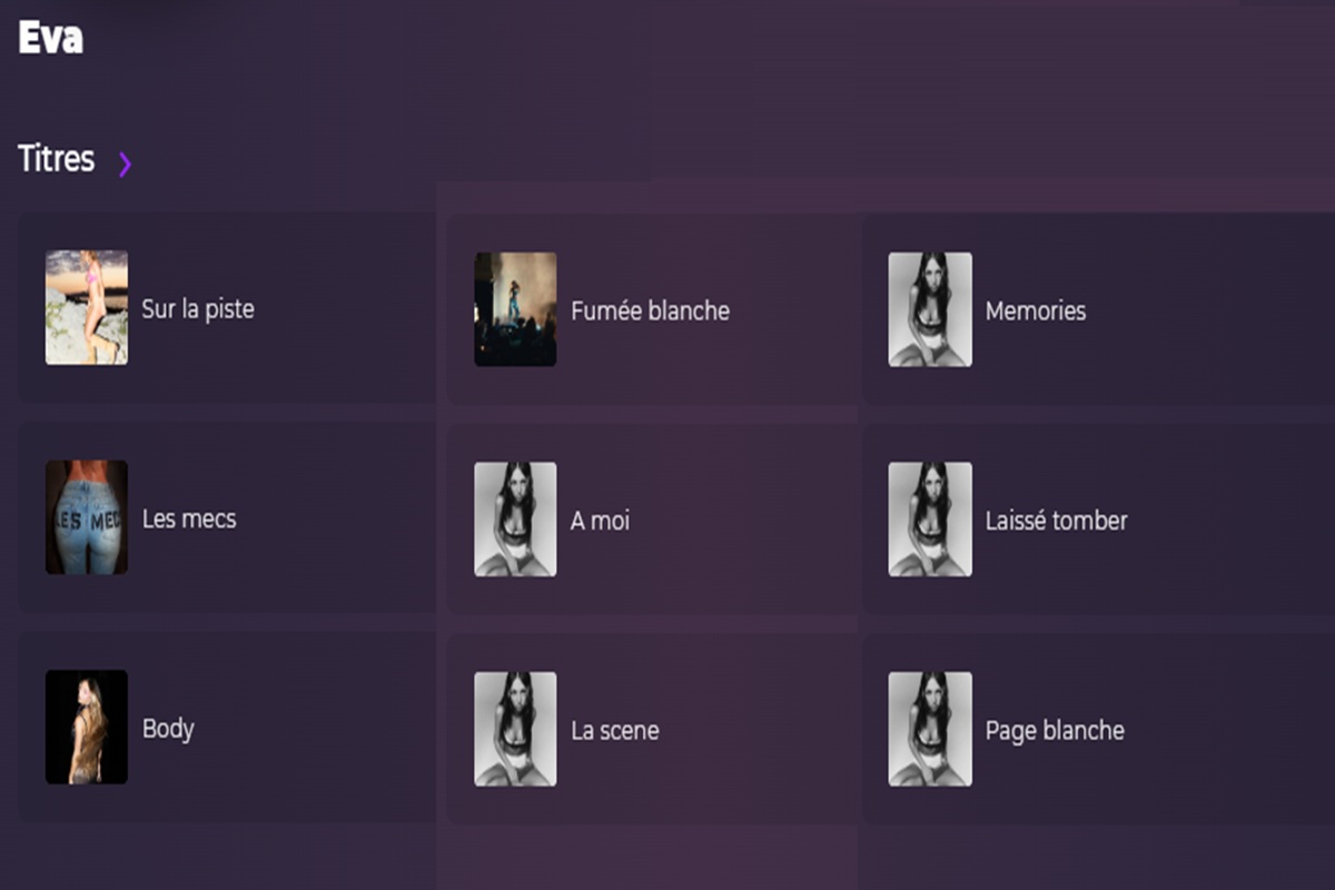 Les titres de l’artiste Eva 