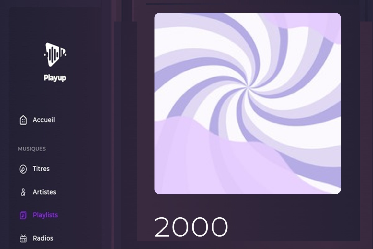 La playlist Années 2000 sur Playup
