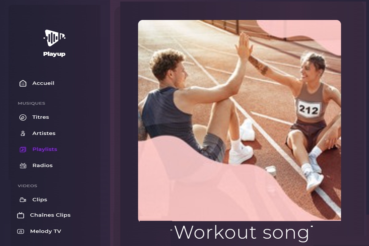 La playlist Workout Songs sur Playup