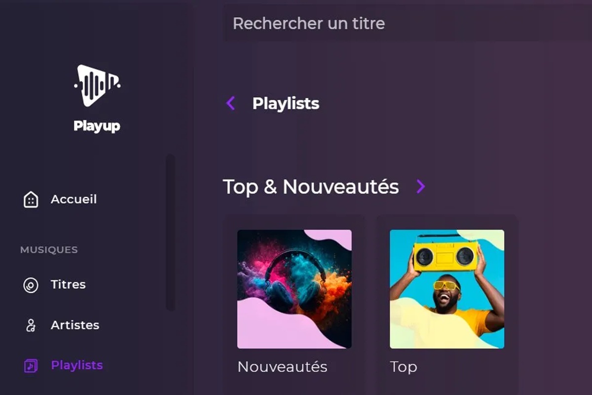 La section Playlists sur Playup avec Top et Nouveautés