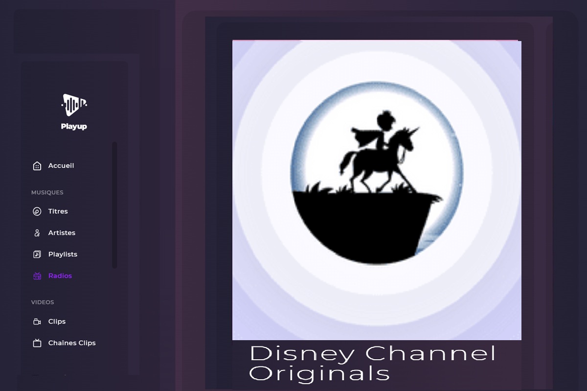 La radio Disney Channel Originals sur la plateforme Playup
