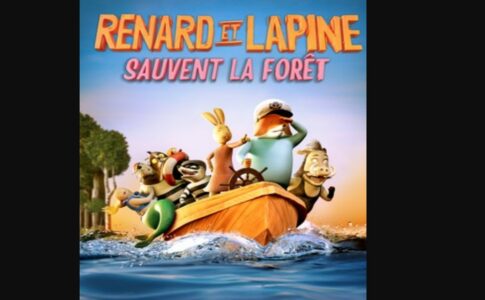 film d'animation,aventure,enfants,vod,playvod Affiche du film d'animation Renard et Lapine sauvent la forêt