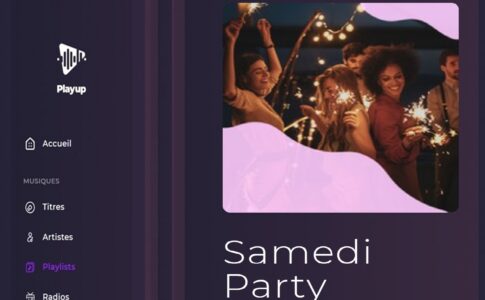 La playlist Samedi Party sur Playup