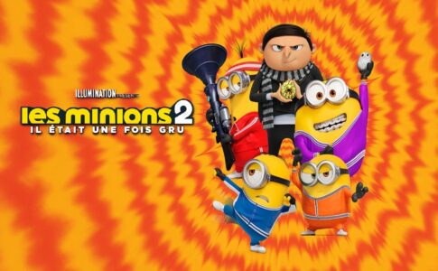 Affiche du film Les Minions 2 : Il Etait Une Fois Gru